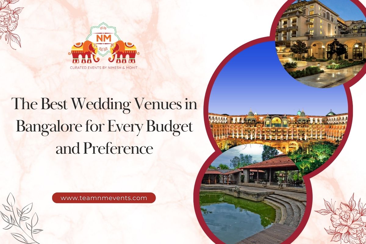 You are currently viewing The Best Wedding Venues in Bangalore for Every Budget and Preference